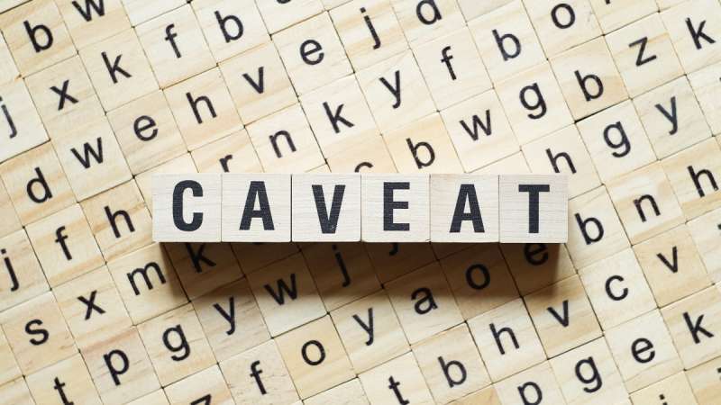 Caveats: Warning & Appearances – What Are They?